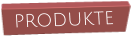 produkte